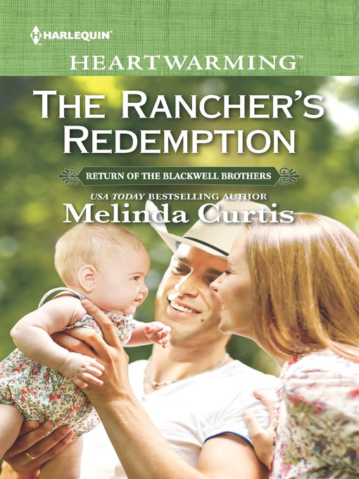 Title details for The Rancher's Redemption by Melinda Curtis - Available